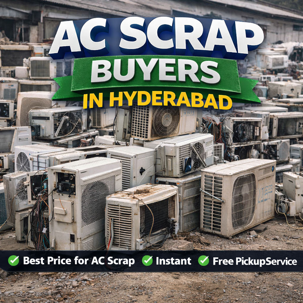AC scrap buyers in Hyderabad